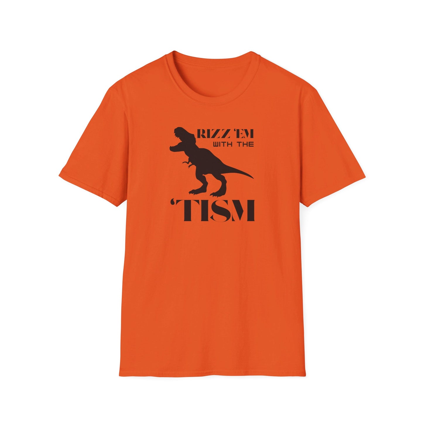 Rizz 'Em With The 'Tism - T-Shirt