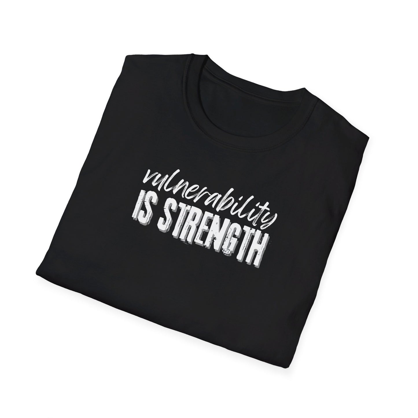 Vulnerability Is Strength - T-Shirt