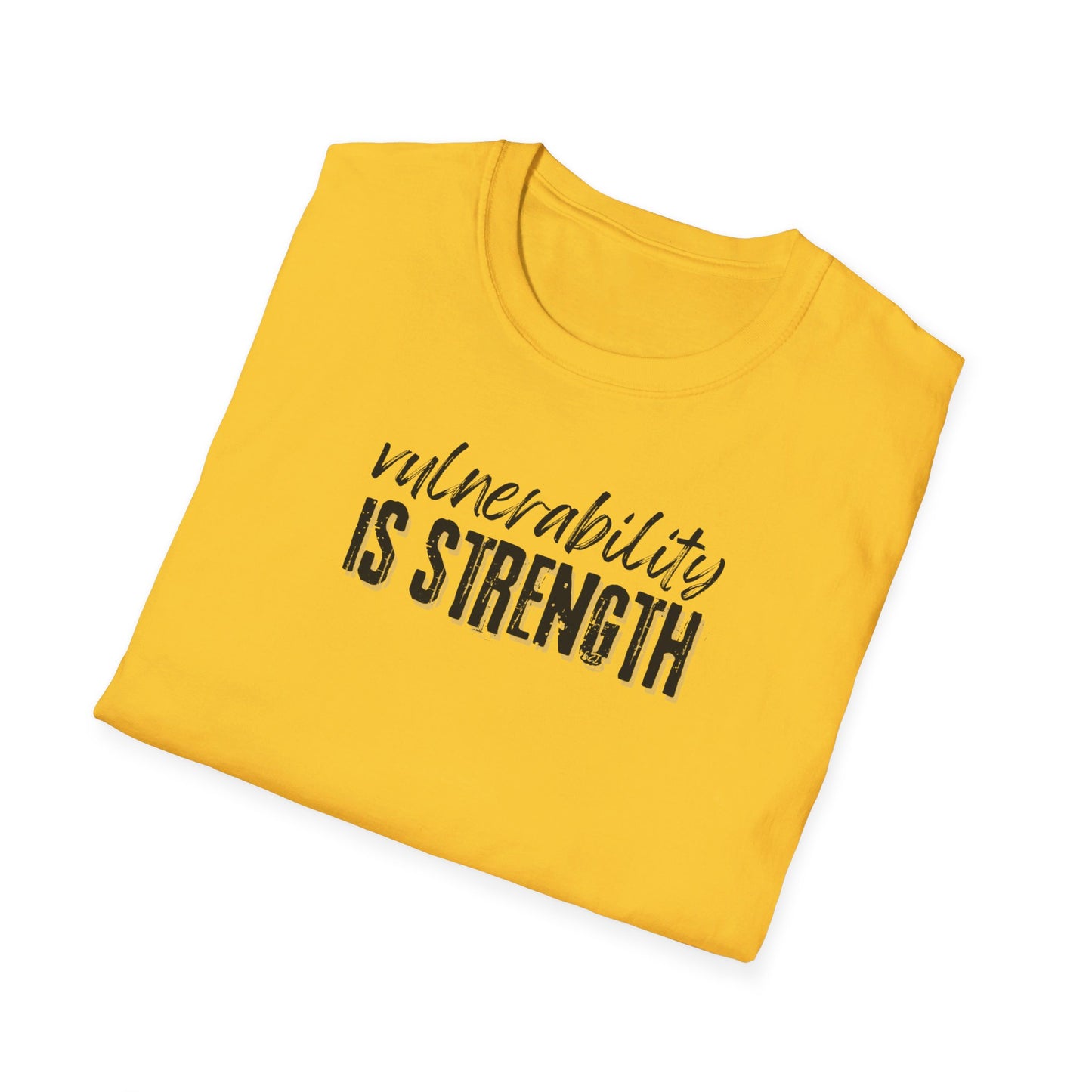 Vulnerability Is Strength - T-Shirt