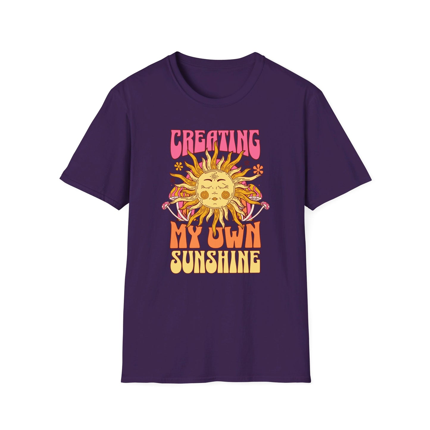 Creating My Own Sunshine - T-Shirt