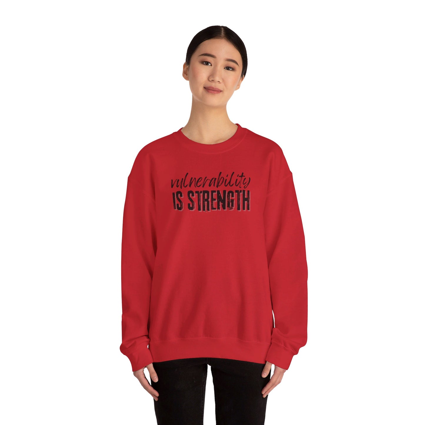 Vulnerability Is Strength - Sweatshirt