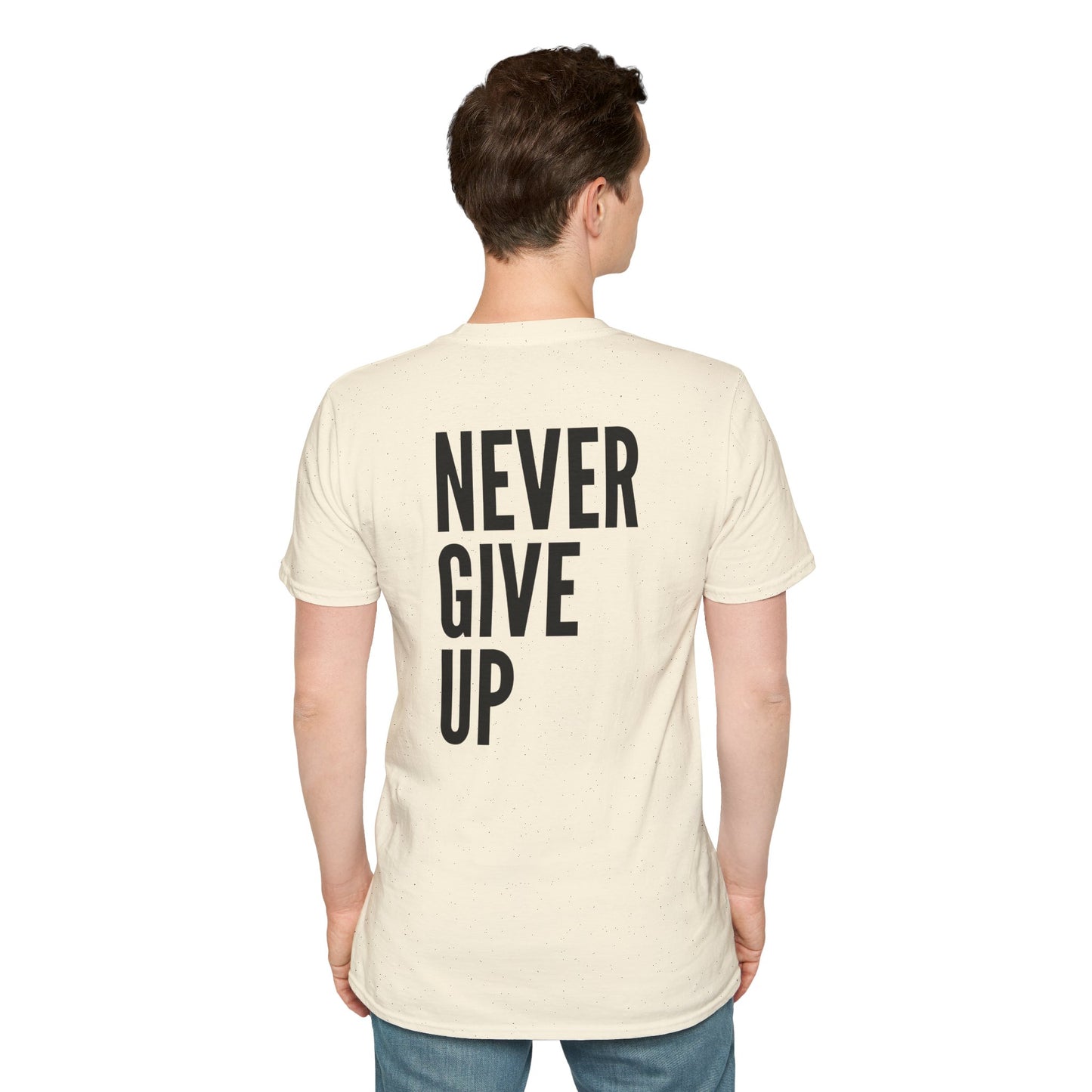 Never Give Up. Keep On Going - Motivational T-shirt