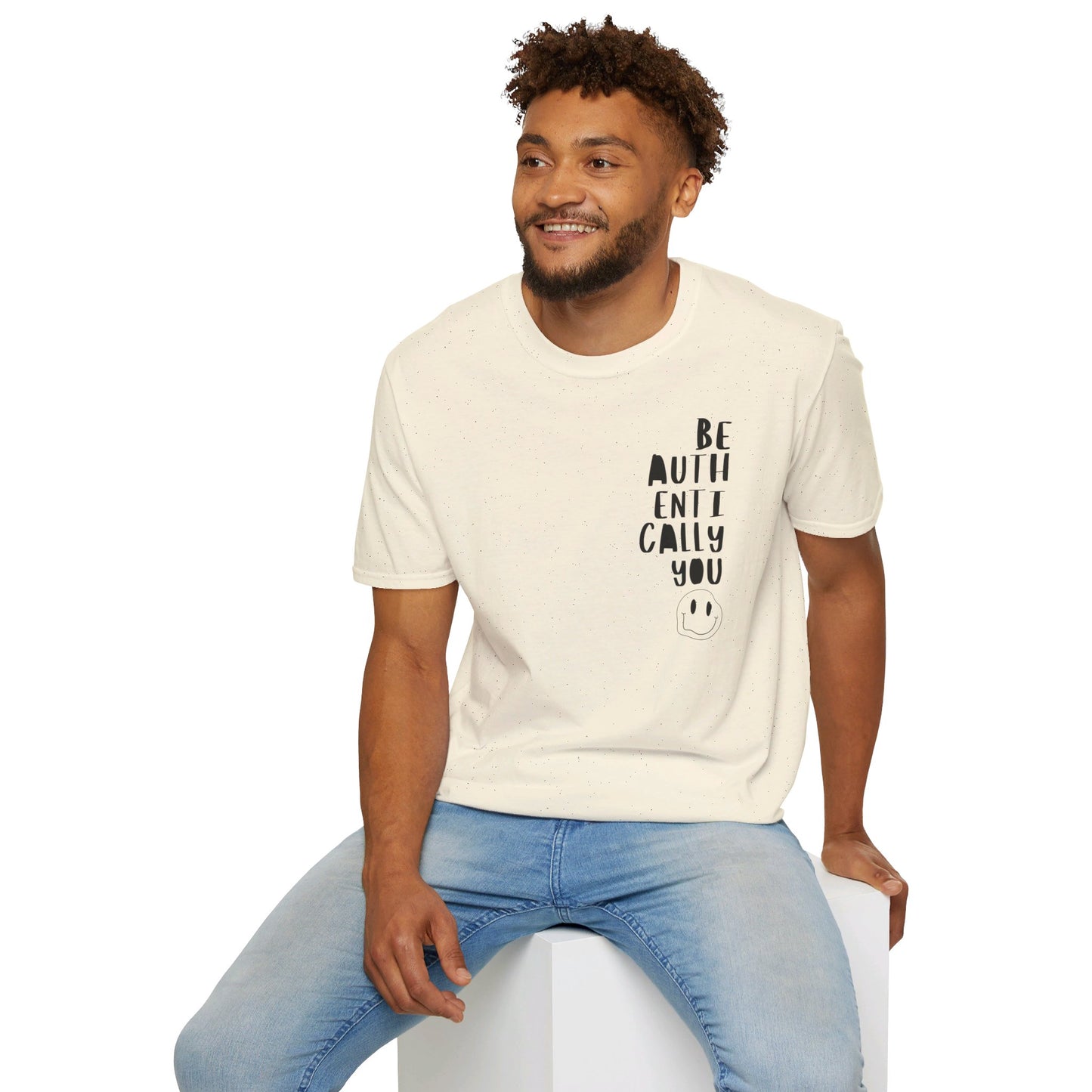 Be Authentically You - T-Shirt