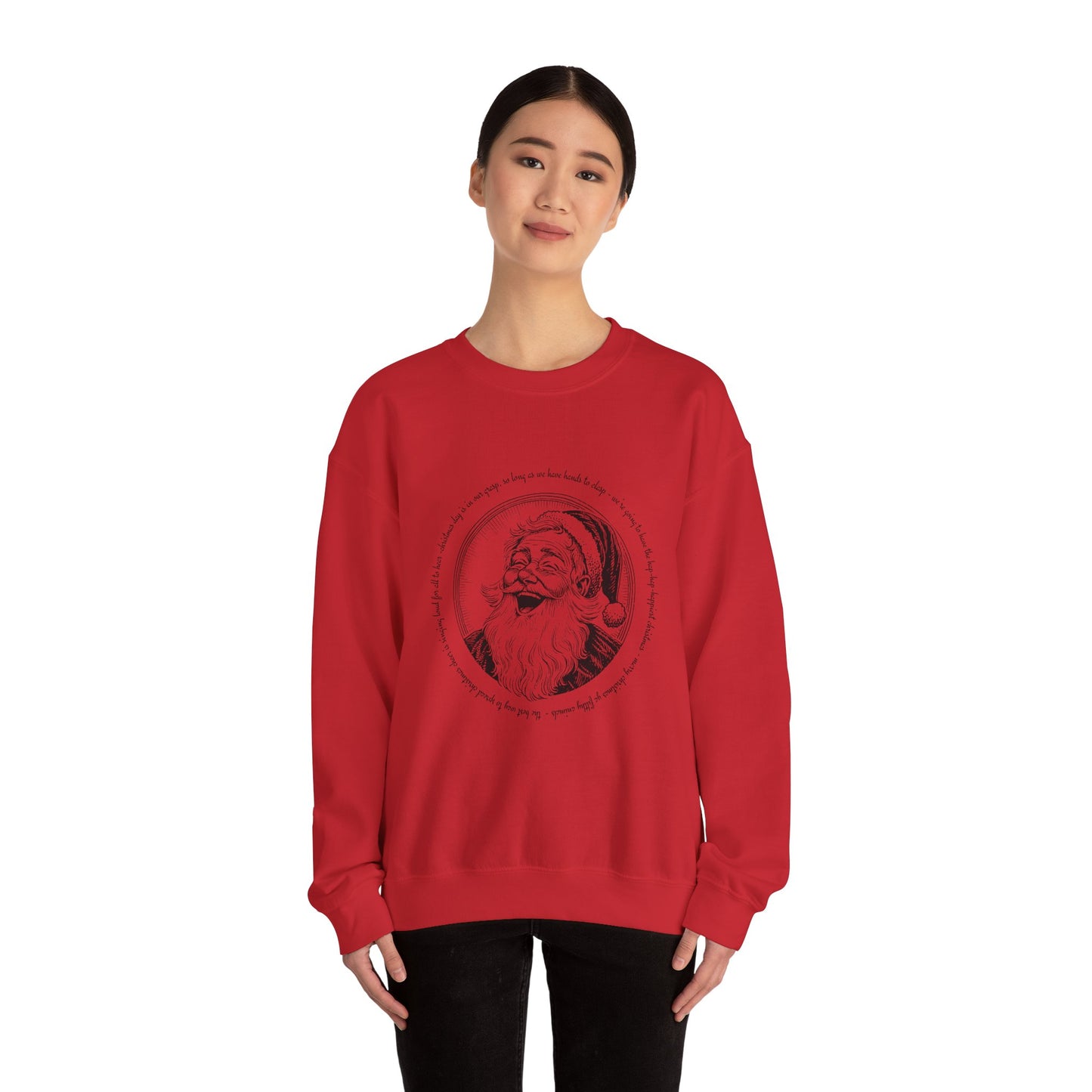 Christmas Movie Quote - Sweatshirt