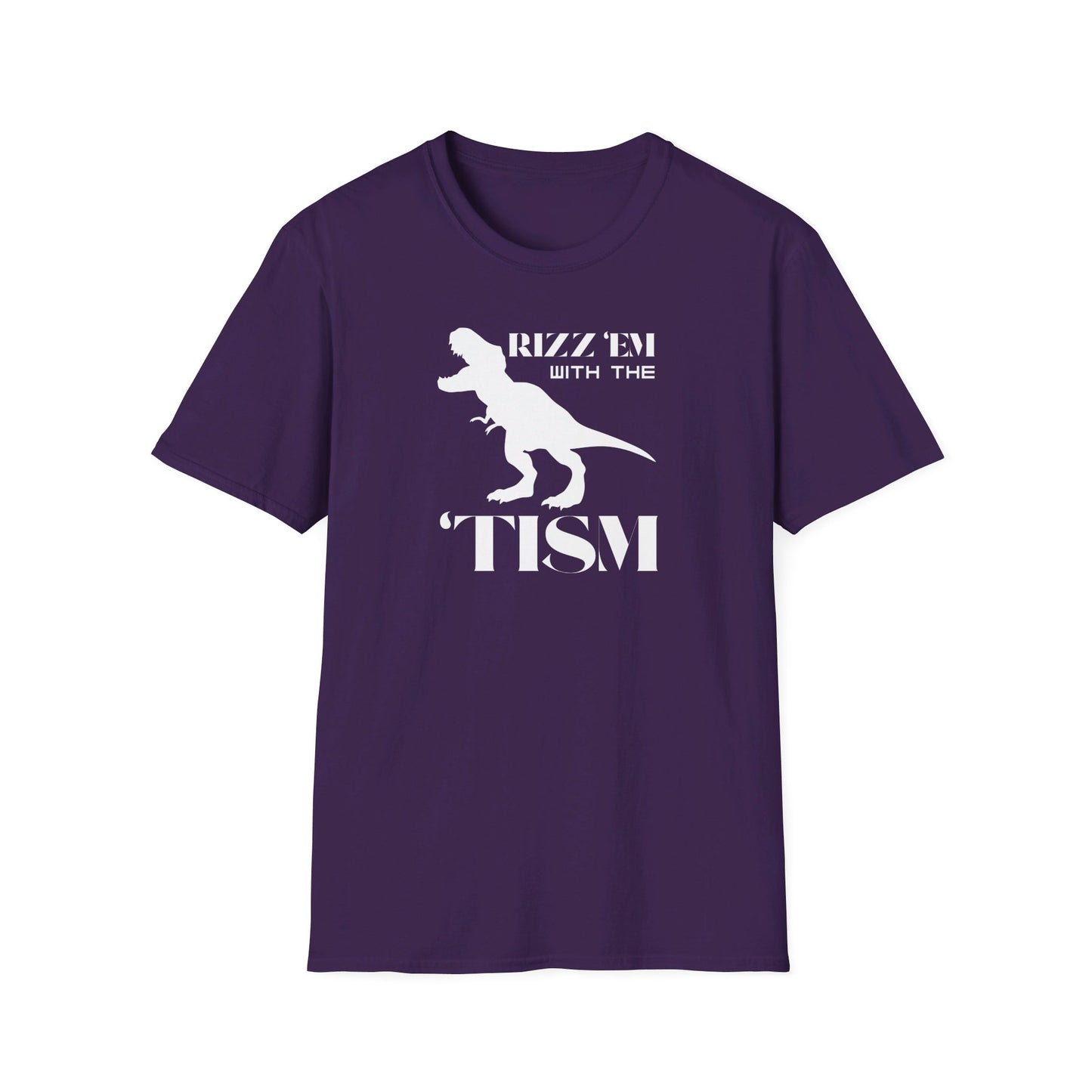 Rizz 'Em With The 'Tism - T-Shirt