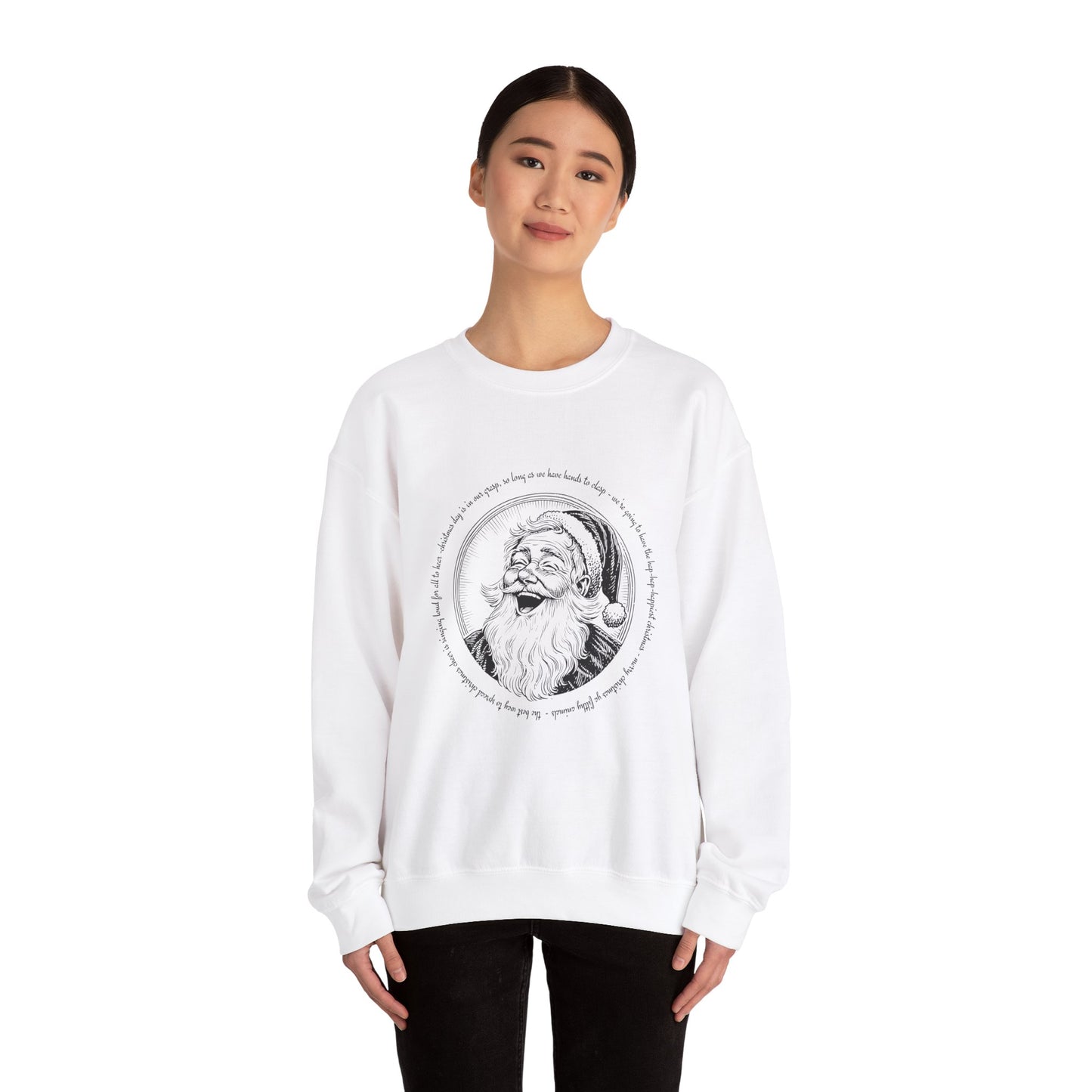 Christmas Movie Quote - Sweatshirt