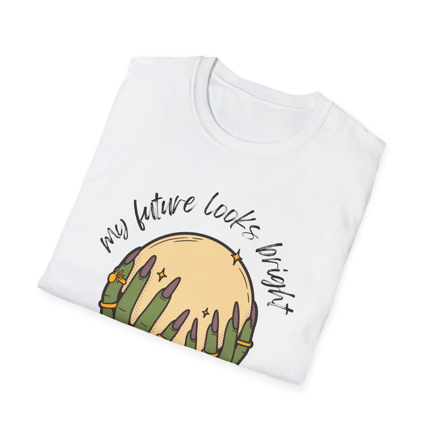 My Future Looks Bright - T-Shirt