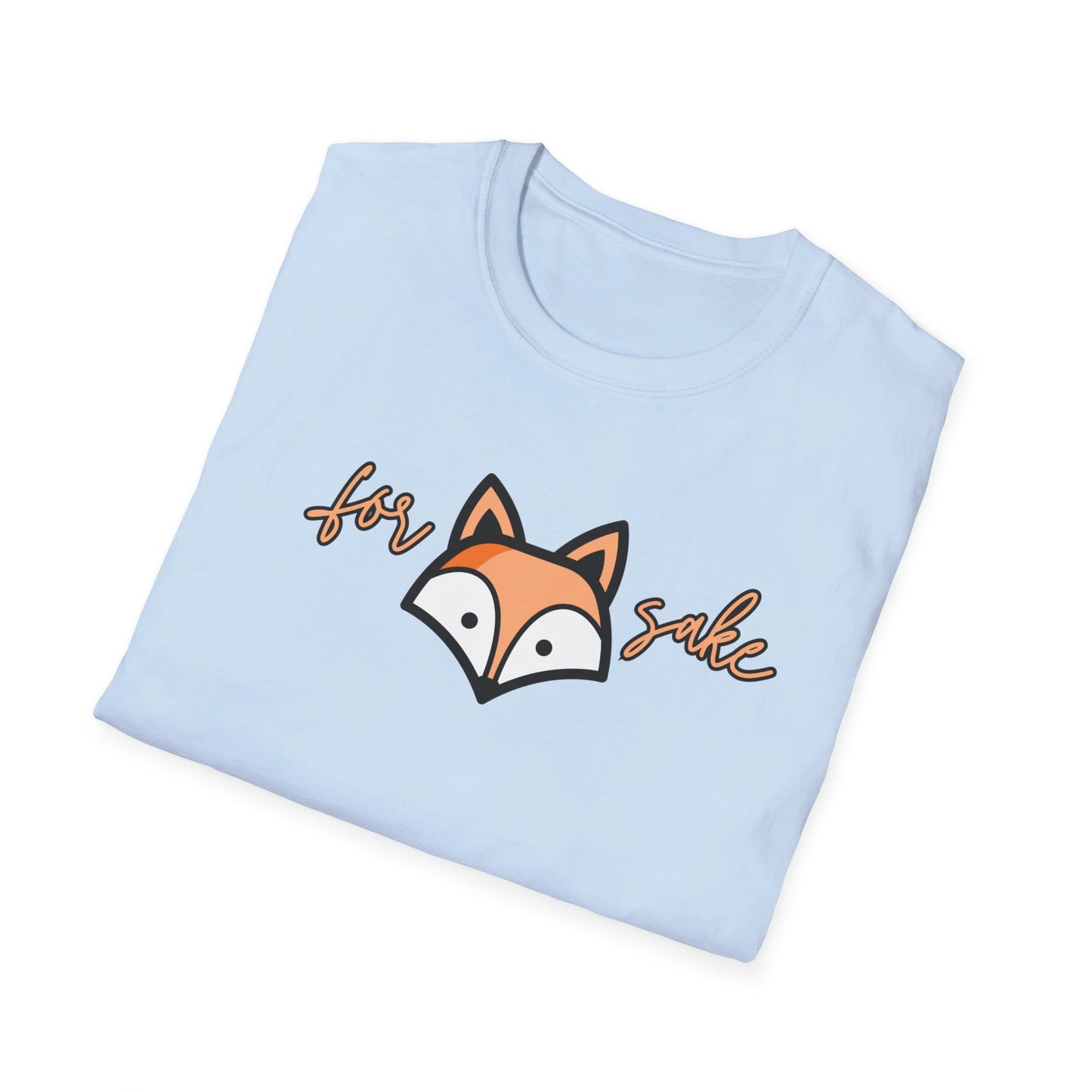 For Fox Sake - T-Shirt