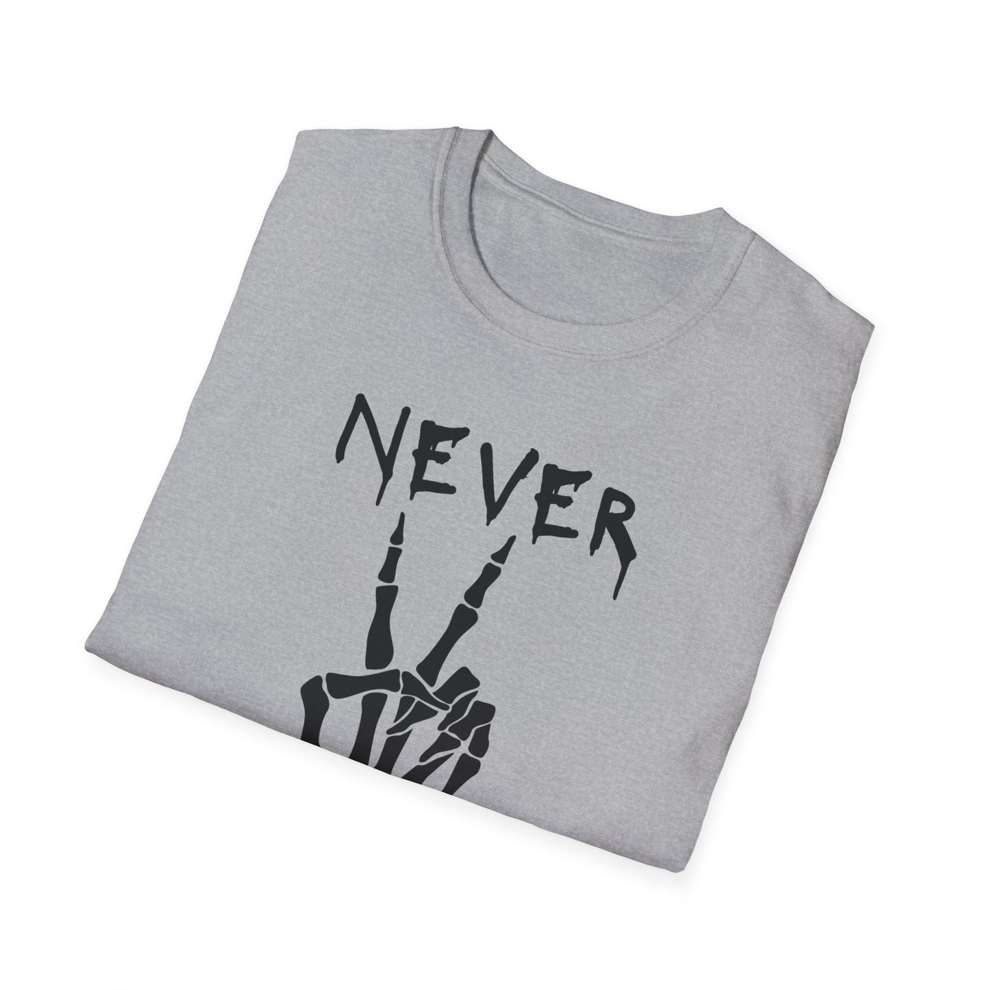 Never Better - T-Shirt