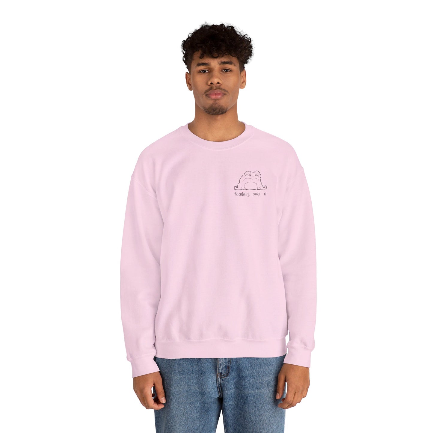 Toadally Over It - Sweatshirt