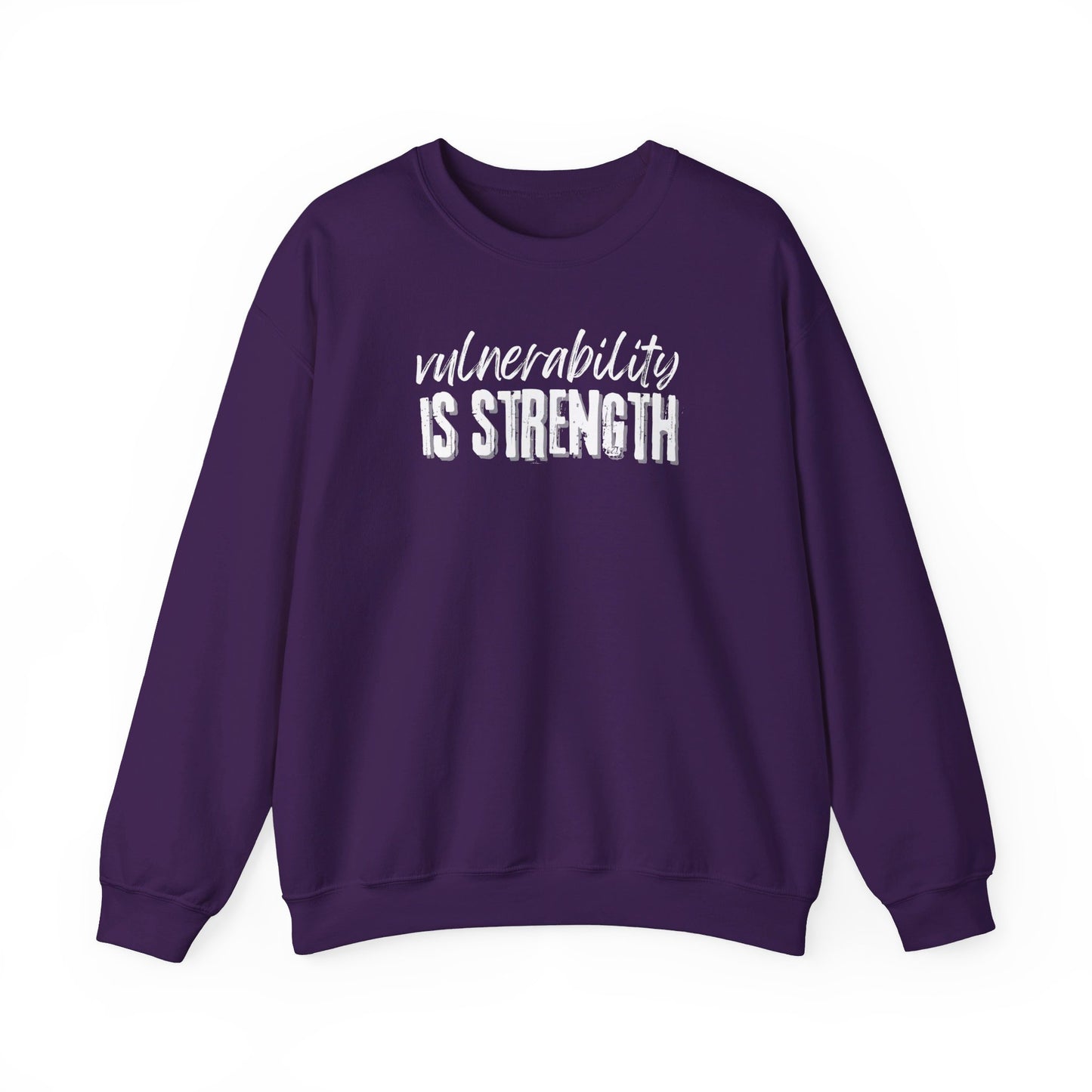 Vulnerability Is Strength - Sweatshirt