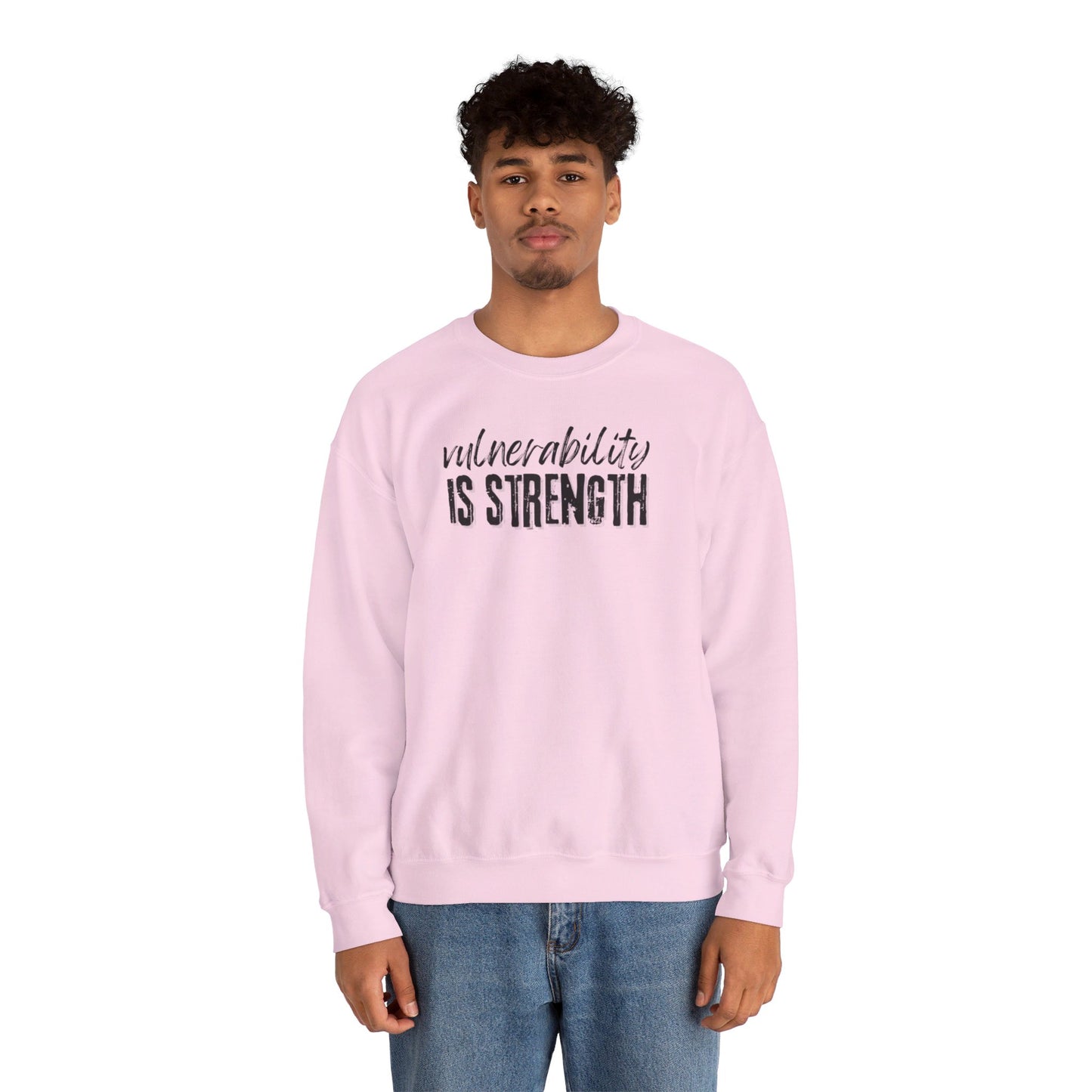 Vulnerability Is Strength - Sweatshirt