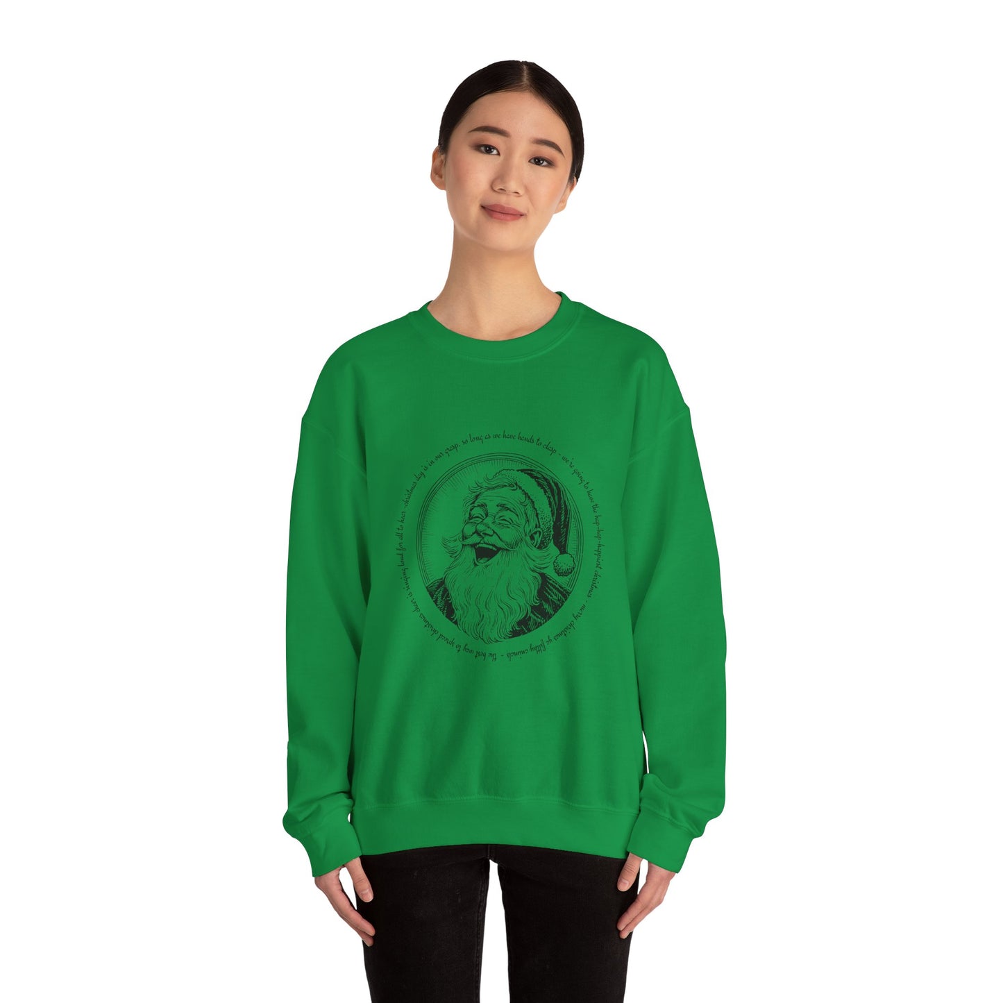 Christmas Movie Quote - Sweatshirt