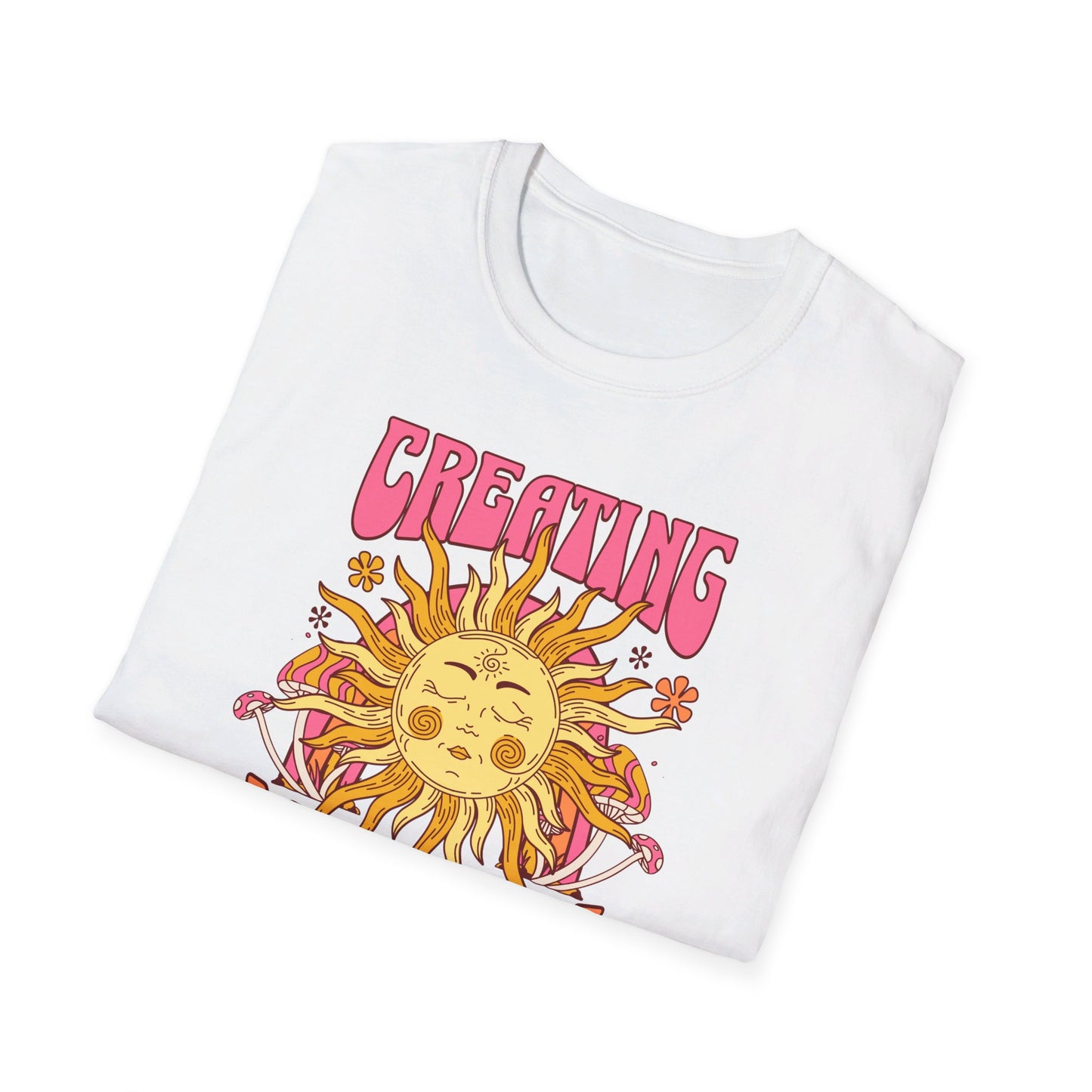 Creating My Own Sunshine - T-Shirt