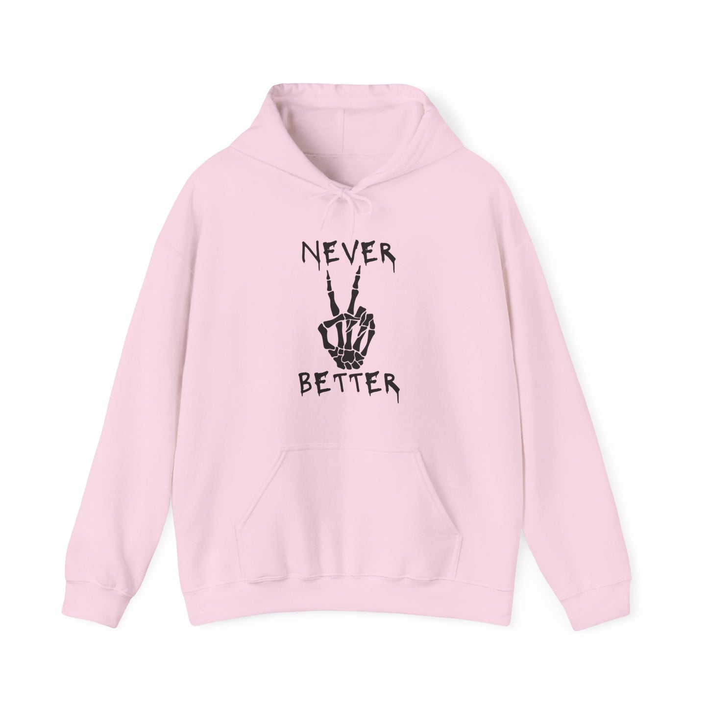 Never Better - Peace Sign Skeleton Hoodie