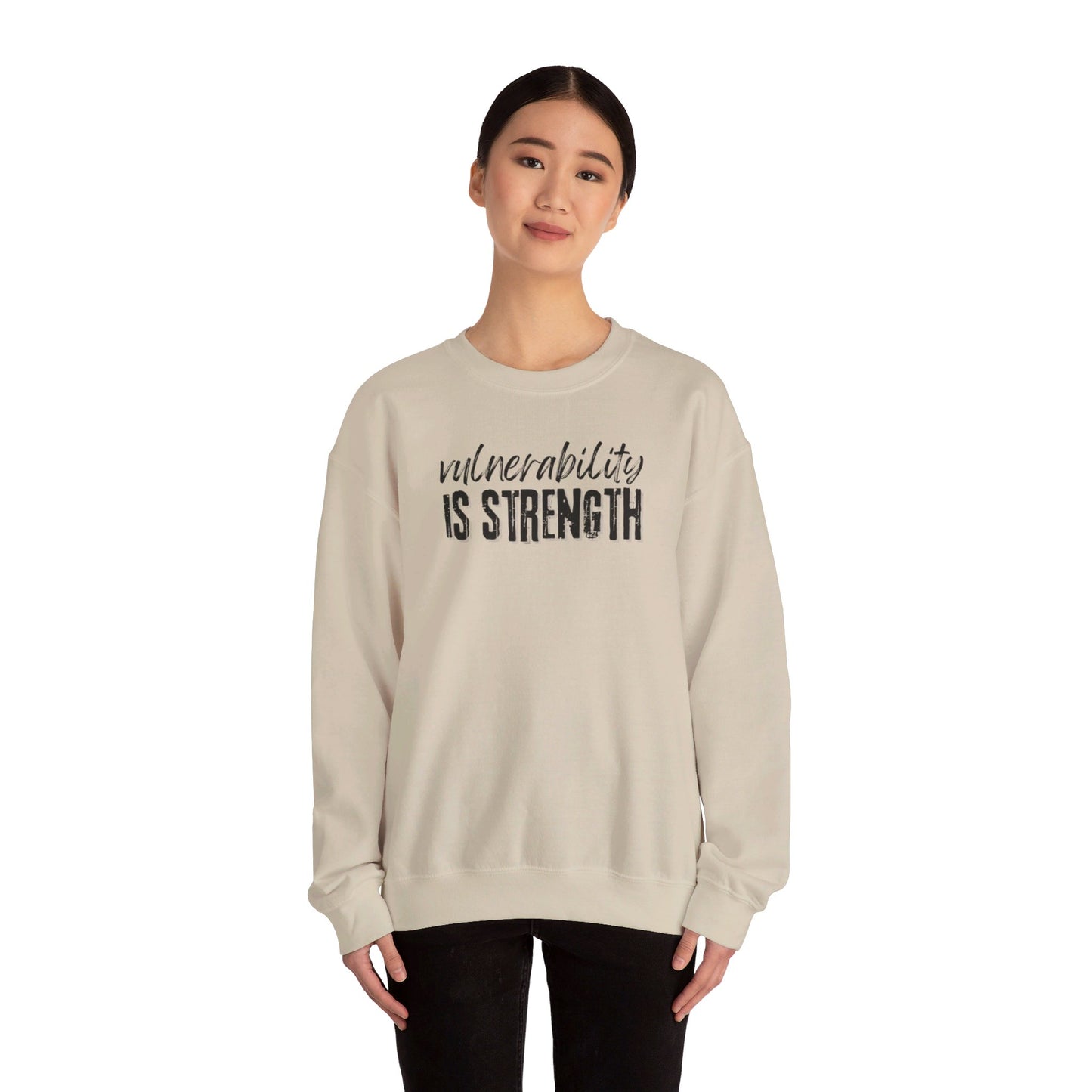 Vulnerability Is Strength - Sweatshirt