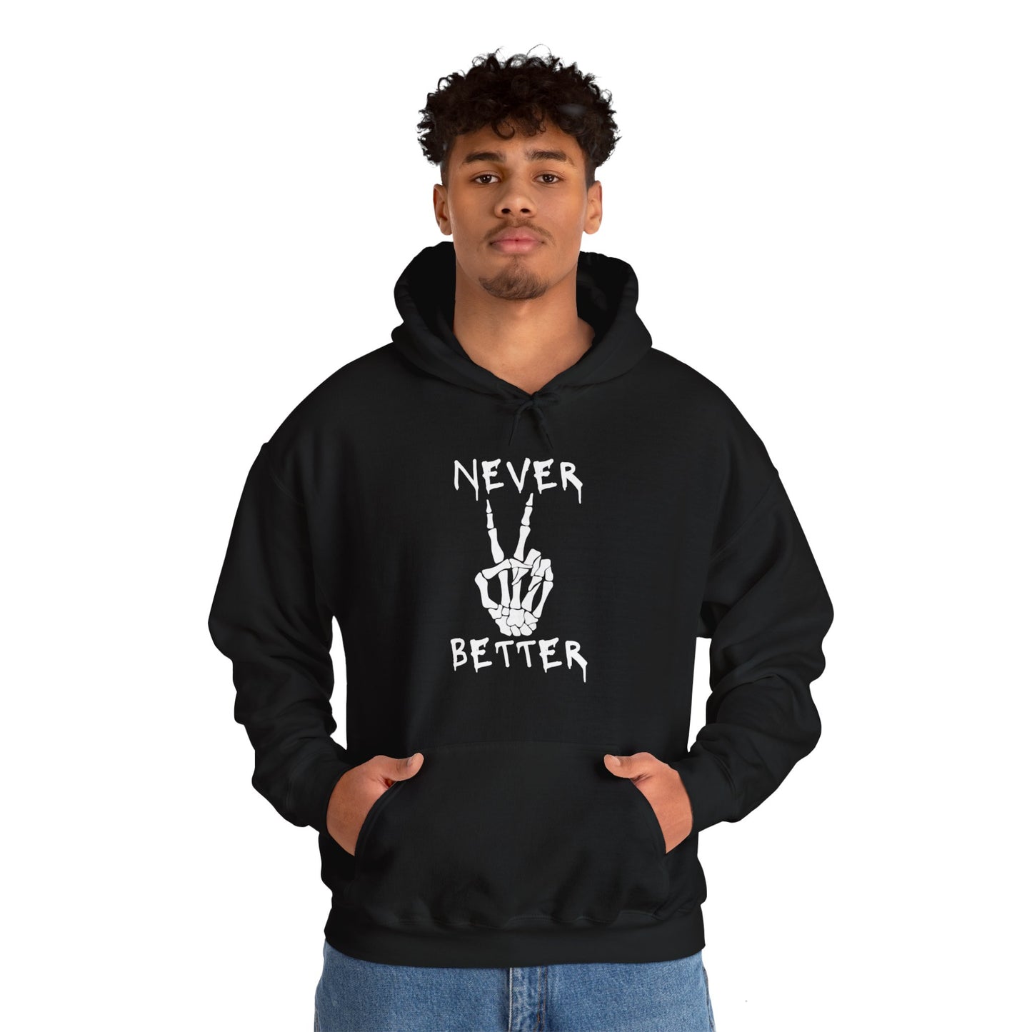 Never Better - Peace Sign Skeleton Hoodie