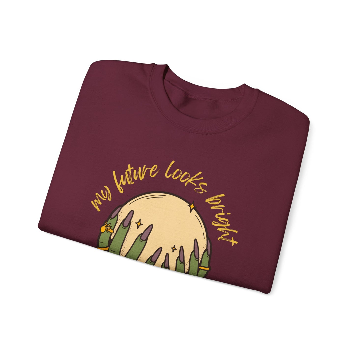 My Future Looks Bright - Sweatshirt